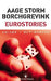 Eurostories 9788205325029 Aage Storm Borchgrevink Brukte bøker