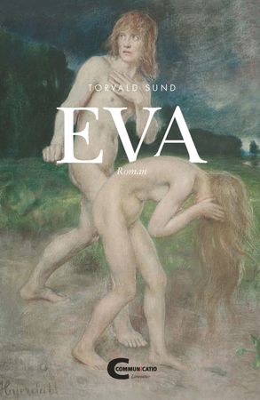 Eva 9788283240412 Torvald Sund Brukte bøker