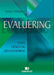 Evaluering: faser, design og gjennomføring 9788276747355 Sidsel Sverdrup Brukte bøker