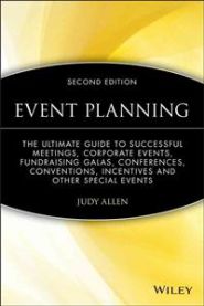 Event Planning: The Ultimate Guide To Successful Meetings, Corporate Events, … 9780470155745 Judy Allen Brukte bøker