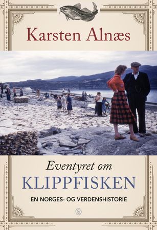 Eventyret om klippfisken 9788248926085 Karsten Alnæs Brukte bøker