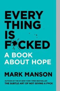 Every thing is f*cked 9780063091054 Mark Manson Brukte bøker