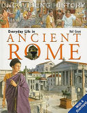 Everyday Life in Ancient Rome 9788889272541 Neil Morris Neil Grant Brukte bøker