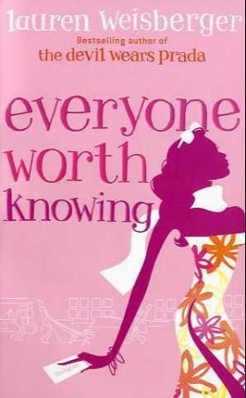 Everyone worth knowing 9780007214525 Lauren Weisberger Brukte bøker