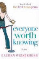 Everyone Worth Knowing 9781416517207 Lauren Weisberger Brukte bøker