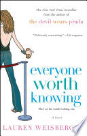 Everyone Worth Knowing 9780743262330 Lauren Weisberger Brukte bøker