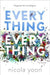 Everything, everything 9781524719142 Nicola Yoon Brukte bøker