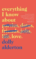 Everything I Know about Love 9780241322710 Dolly Alderton Brukte bøker