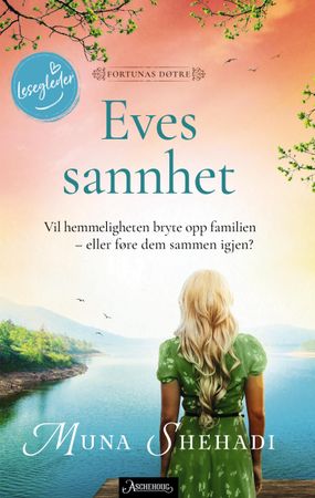 Eves sannhet 9788203265891 Muna Shehadi Brukte bøker