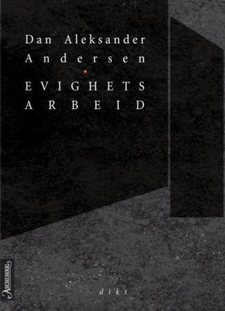 Evighetsarbeid 9788203198090 Dan Andersen Brukte bøker