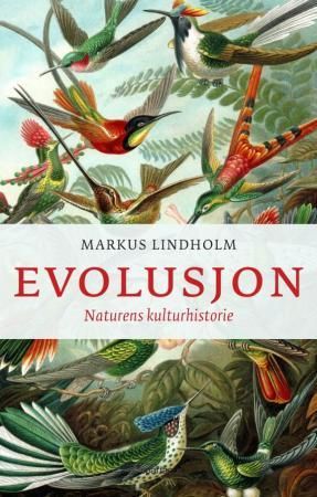 Evolusjon 9788243005129 Markus Lindholm Brukte bøker