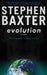 Evolution 9780575074095 Stephen Baxter Brukte bøker