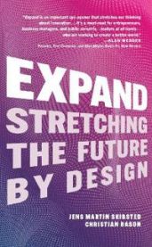 Expand: Stretching the Future By Design 9781637740736 Jens Martin Skibsted Christian Bason Brukte bøker