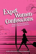 Expat Women 9780980823608 Andrea Martins Victoria Hepworth Brukte bøker