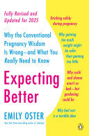 Expecting Better 9780143125709 Emily Oster Brukte bøker