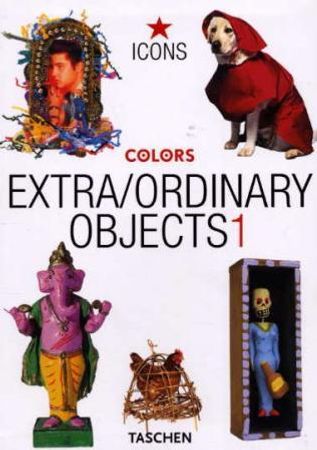 Extra/ordinary objects 1 9783822823965  Brukte bøker