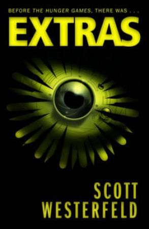 Extras. Trilogy-plus-one Book 4 9781471116407 Scott Westerfeld Brukte bøker