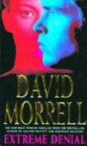 Extreme Denial 9780747253488 David Morrell Brukte bøker