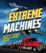 Extreme Machines 9781783122677 Anne Rooney Brukte bøker