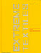 Extreme Textiles 9780500512258 Philip Beesley Matilda McQuaid Brukte bøker