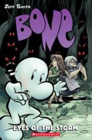 Eyes of the Storm: A Graphic Novel (Bone #3): Eyes of the Storm Volume 3 9780439706384 Jeff Smith Brukte bøker