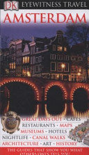 Eyewitness Travel Guide. Amsterdam 9781405327992 Robin Pascoe Christopher Catling Brukte bøker