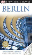 Eyewitness Travel Guide - Berlin 9781405368704 Malgorzata Omilanowska Brukte bøker