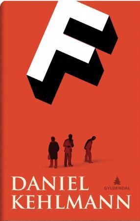 F 9788205462434 Daniel Kehlmann Brukte bøker