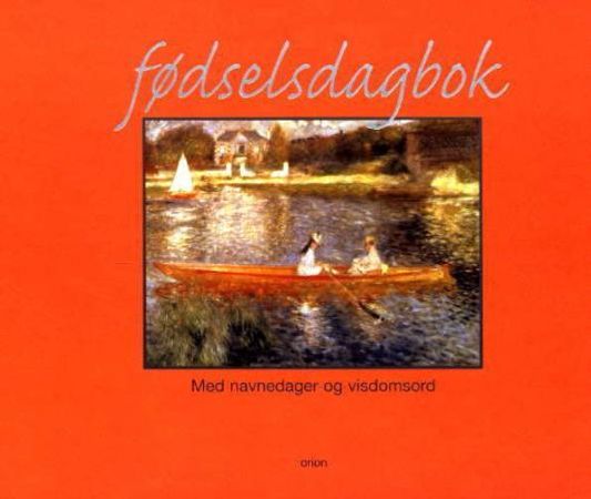 Fødselsdagbok. Med navnedager og visdomsord 9788245805444  Brukte bøker