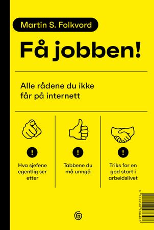 Få jobben! 9788248936466 Martin S. Folkvord Brukte bøker