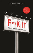 F**k It (Revised and Updated Edition) 9781788177146 John Parkin Brukte bøker