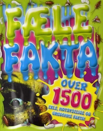 Fæle fakta 9788231603269  Brukte bøker