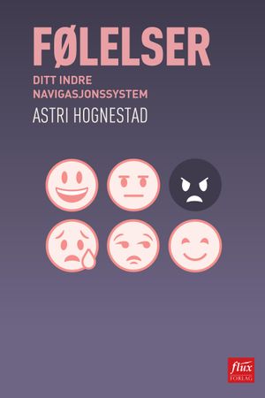 Følelser 9788283840056 Astri Hognestad Brukte bøker