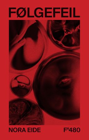 Følgefeil 9788282884877 Nora Eide Brukte bøker