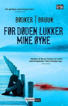 Før døden lukker mine øyne 9788241907548 Karen Vad Bruun Benni Bødker Brukte bøker