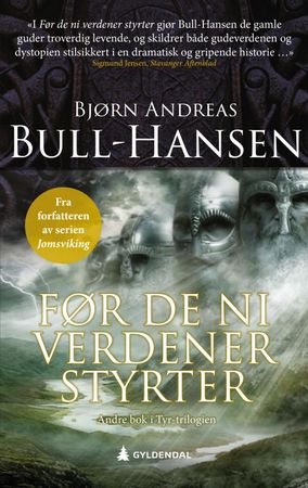 Før de ni verdener styrter 9788205541344 Bjørn Andreas Bull-Hansen Brukte bøker
