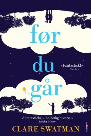 Før du går 9788283180534 Clare Swatman Brukte bøker