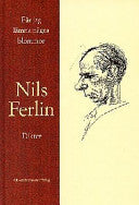 Får jag lämna några blommor 9789100567934 Nils Ferlin Brukte bøker
