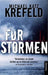 Før stormen 9788203211775 Michael Katz Krefeld Brukte bøker