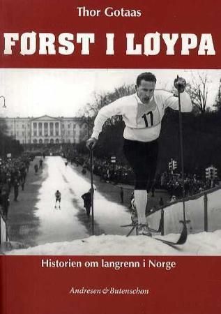 Først i løypa 9788276942125 Thor Gotaas Brukte bøker