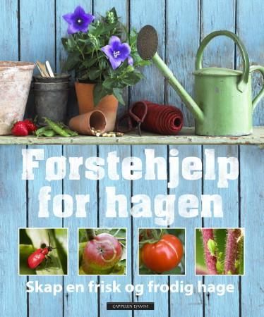 Førstehjelp for hagen 9788202423438 Jo Whittingham Brukte bøker