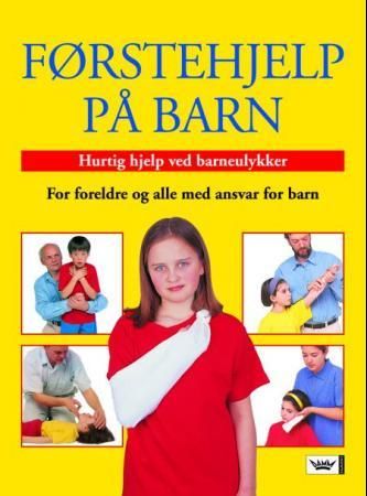 Førstehjelp på barn 9788204107381  Brukte bøker