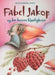 Fabel Jakop og den hersens kjærligheten 9788252929706 Grete Randsborg Jenseg Brukte bøker