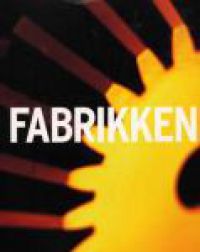Fabrikken 9788230400043 Thomas Brandt Ola Svein Stugu Audun Øfsti Knut Ove Eliassen Terje Borgersen Håkon With Andersen Brukte bøker