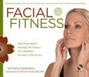 Facial Fitness 9781402780462 Patricia Goroway Brukte bøker