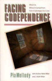 Facing Codependence: What It Is, Where It Comes from, How It Sabotages Our Lives 9780062505897 Pia Mellody Brukte bøker
