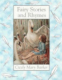Fairy Stories and Rhymes 9780723246497 Cicely Mary Barker Brukte bøker