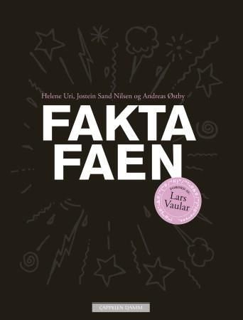 Fakta faen 9788202306595 Bente Ailin Svendsen Helene Uri Jostein Sand Nilsen Andreas E. Østby Brukte bøker