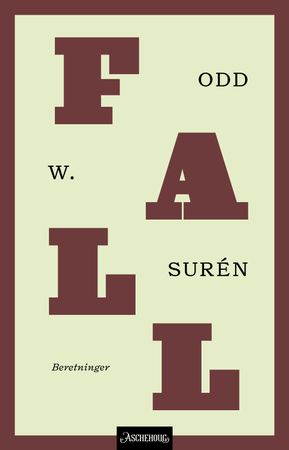Fall 9788203396526 Odd W. Surén Brukte bøker