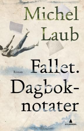 Fallet 9788205454941 Michel Laub Brukte bøker